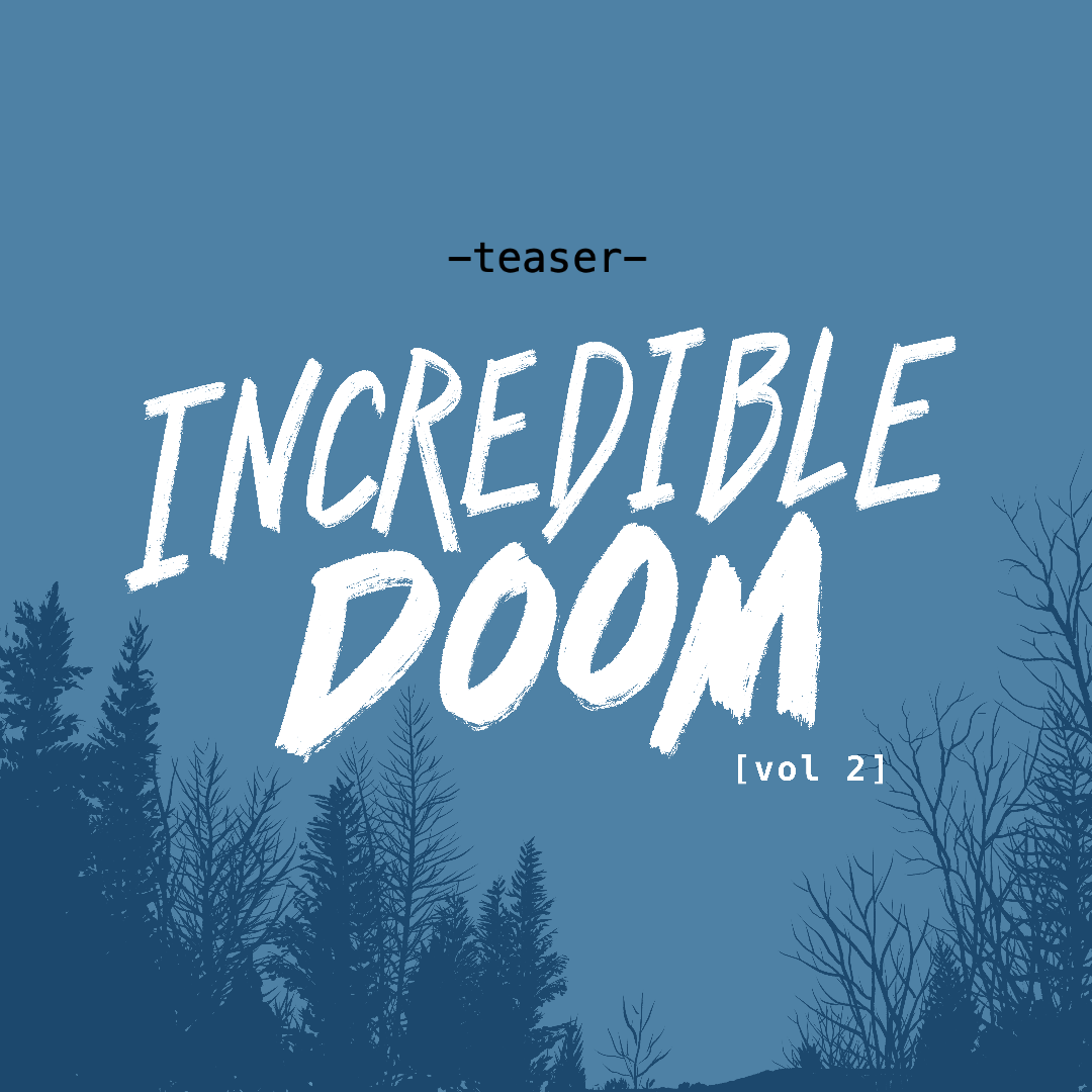 - teaser - Incredible Doom Vol. 2