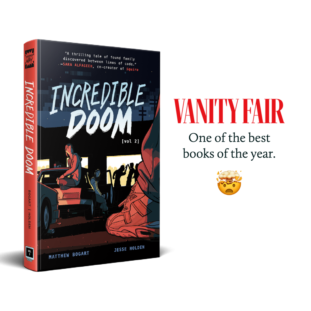 A copy of Incredible Doom Vol. 2 sitting next to the Vanity Fair Logo. "One of the best books of the year." 🤯